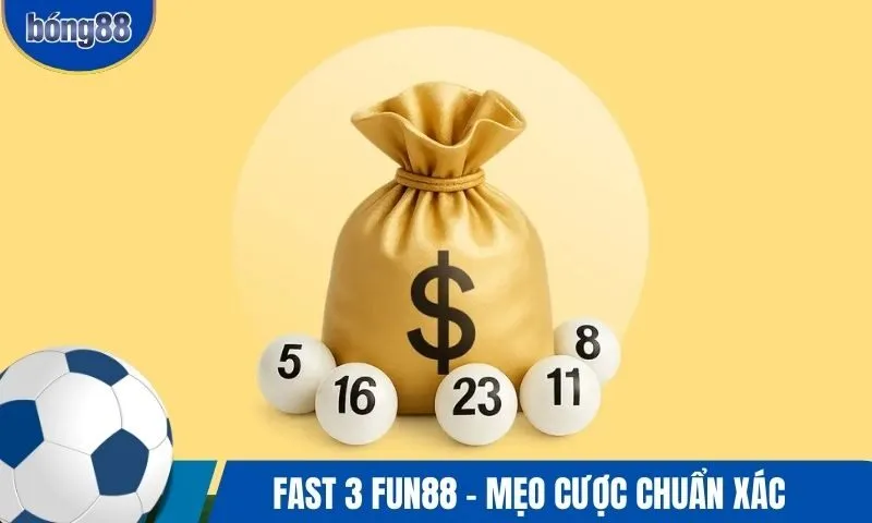 Fast 3 Fun88: Bí quyết chinh phục với các mẹo cược đỉnh cao